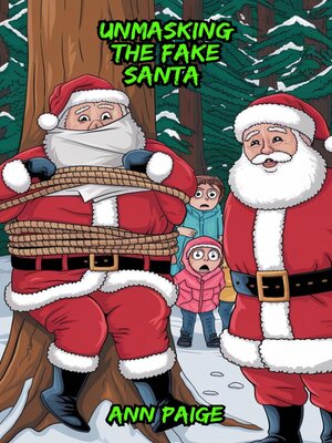 cover image of Unmasking the Fake Santa